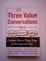 The three value conversations - Erik Peterson, Boeken, Nieuw, Ophalen of Verzenden, Economie en Marketing