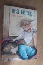 jeugdboek - Afgeluisterd - Alane Ferguson, Enlèvement ou Envoi