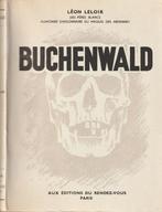 Buchenwald Léon Leloir, Livres, Autres sujets/thèmes, Utilisé, Enlèvement ou Envoi, Léon Leloir