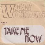 Willy Williams - Take me now / Harry Verbi - Flamingo - Sing, Gebruikt, 7 inch, Single, Ophalen of Verzenden