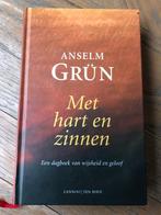 Anselm Grun, Met hart en zinnen, Boeken, Esoterie en Spiritualiteit, Ophalen of Verzenden, Zo goed als nieuw