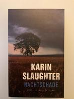 Nachtschade - Karin Slaughter, Ophalen, Zo goed als nieuw, Karin Slaughter, Amerika