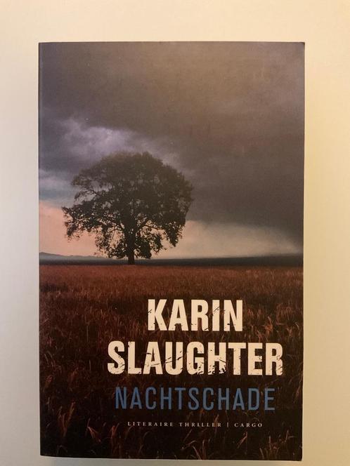 Nachtschade - Karin Slaughter, Boeken, Thrillers, Zo goed als nieuw, Amerika, Ophalen