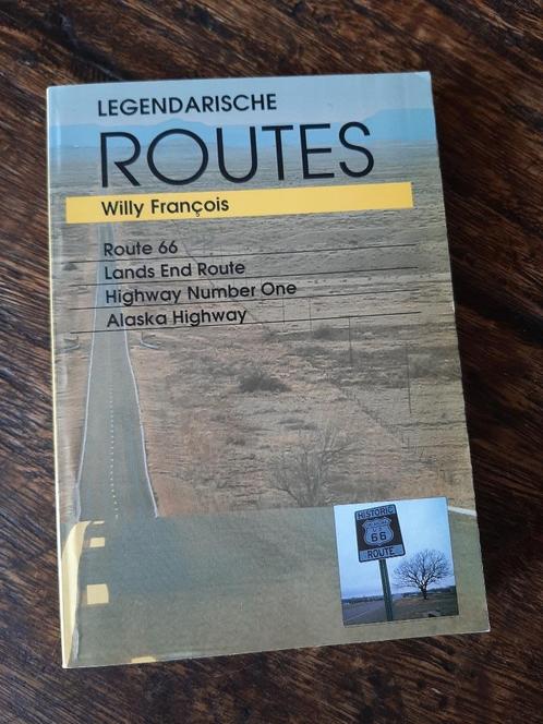Legendarische routes - Willy Francois, Boeken, Reisverhalen, Gelezen, Ophalen of Verzenden