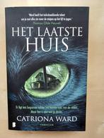 Catriona Ward - Het Laatste Huis, Ophalen of Verzenden, Zo goed als nieuw, Catriona Ward