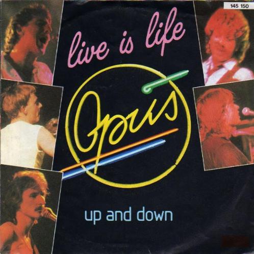 Opus ‎– Live Is Life - '7 Nouveau, CD & DVD, Vinyles Singles, Comme neuf, Single, Pop, 7 pouces, Enlèvement ou Envoi
