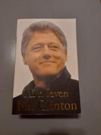 Boek  Bill Clinton.  Mijn  leven, Ophalen of Verzenden, Zo goed als nieuw