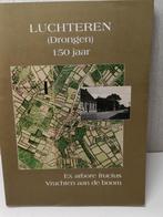 Luchteren Drongen 150 jaar ex arbore fructus, Ophalen of Verzenden, Zo goed als nieuw