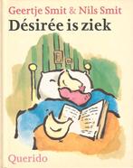 Desirée is ziek, Boeken, Geertje Smit, Nieuw, Ophalen of Verzenden, Voorleesboek