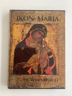 Ikon - Maria De moeder Gods, Boeken, Godsdienst en Theologie, Ophalen of Verzenden, Zo goed als nieuw, Christendom | Katholiek