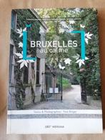 Bruxelles au calme  Textes &  Photographies : Yves Ringer  1, Ophalen of Verzenden, Gelezen