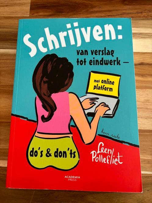 Leen Pollefliet - Schrijven: van verslag tot eindwerk, Livres, Livres Autre, Comme neuf, Enlèvement ou Envoi