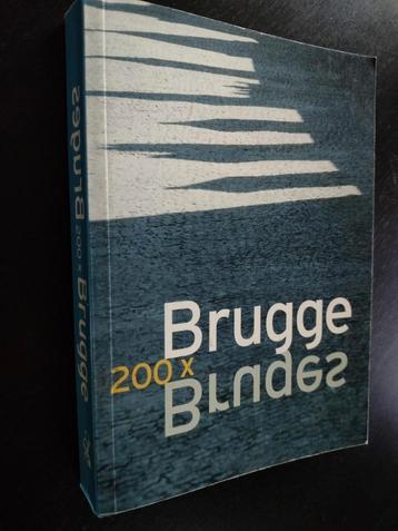 Fotoboek 200x Brugge Bruges (stichting Kunstboek)