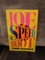 Joe Speedboot.      (Tommy Wieringa), Boeken, Ophalen, Zo goed als nieuw, Tommy Wieringa, Nederland