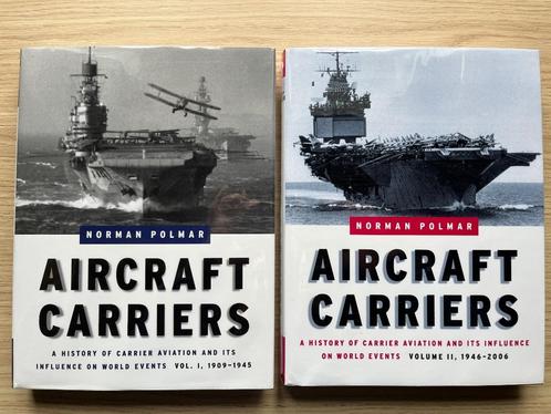 Aircraft Carriers Vol. 1 & 2 Norman Polmar, Boeken, Oorlog en Militair, Zo goed als nieuw, Marine, Niet van toepassing, Ophalen of Verzenden