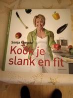 Kook je slank en fit met Sonja Kimpen. 178 blz. Nieuwe staat, Boeken, Kookboeken, Ophalen, Nieuw