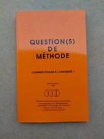 Question de méthode - Comment étudier à l'Université ?, Boeken, Studieboeken en Cursussen, Ophalen of Verzenden, Zo goed als nieuw