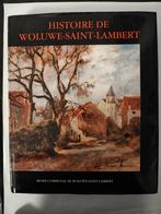 Histoire de Woluwe -Saint-Lambert Bruxelles Belgique livre, 20e siècle ou après, Envoi, COLLECTIF, Utilisé