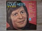 LP: Louis Neefs - Hallo Met... Louis Neefs de 14 beste, Ophalen of Verzenden, Gebruikt, 12 inch