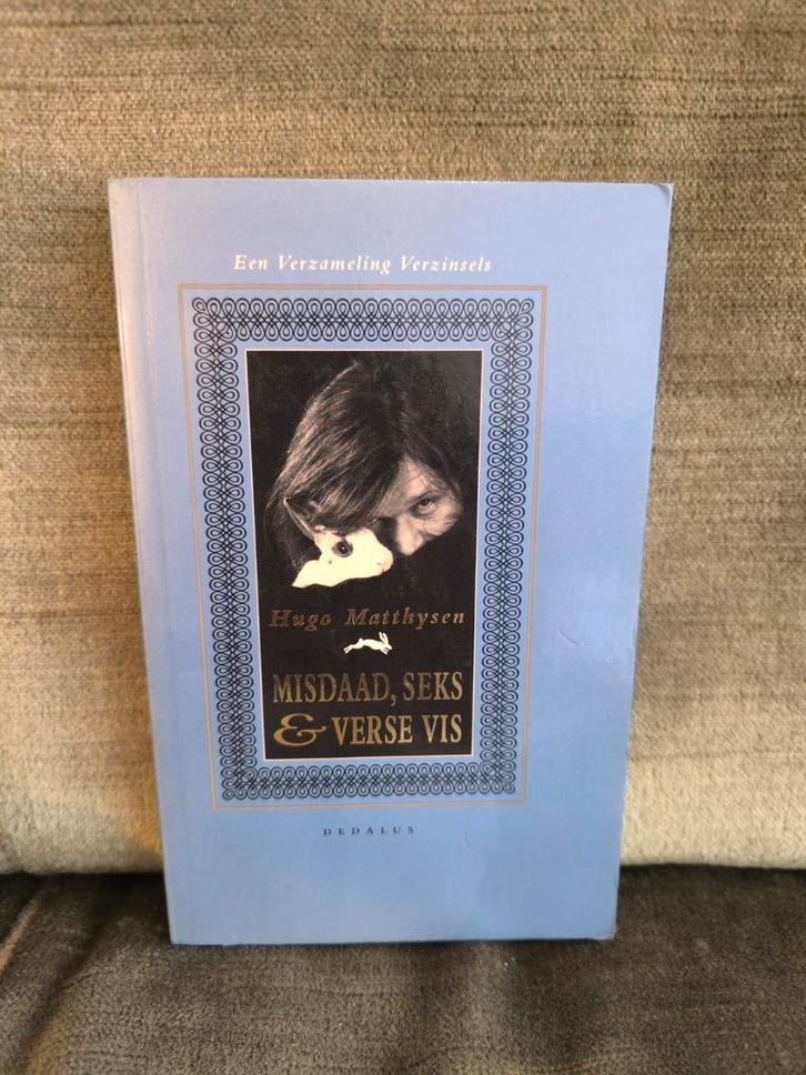 Misdaad, seks en verse vis.       (Hugo Matthysen), Livres, Littérature, Comme neuf, Belgique, Enlèvement