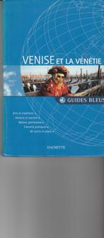 Venise et la Vénétie Guides Bleus, Overige merken, Europa, Ophalen of Verzenden, Zo goed als nieuw
