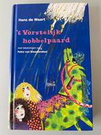 🍄“ t Vorstelijk Hobbelpaard “.Kleine verhalen Hans de Waart, Ophalen of Verzenden, Zo goed als nieuw