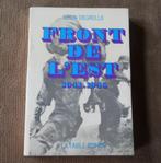 Front de l'Est 1941 - 1945  ( Léon Degrelle ) - rexisme Rex, Boeken, Ophalen of Verzenden, Tweede Wereldoorlog, Gelezen