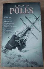 Le roman des pôles, Collecif, Overige, Ophalen of Verzenden, Zo goed als nieuw