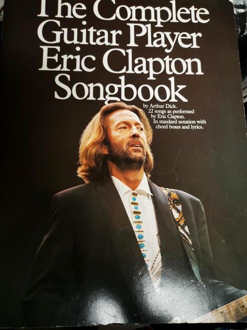 Éric Clapton, le recueil complet de chansons pour guitare, Musique & Instruments, Partitions, Comme neuf, Artiste ou Compositeur