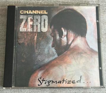 Channel Zero - Stigmatized… - CD - 1993