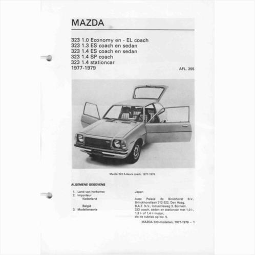 Mazda 323 Vraagbaak losbladig 1977-1979 #3 Nederlands, Livres, Autos | Livres, Utilisé, Mazda, Enlèvement ou Envoi