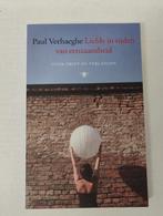 Liefde in tijden van eenzaamheid - Paul Verhaeghe, Boeken, Ophalen of Verzenden, Zo goed als nieuw