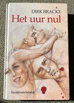 Het uur Nul – Dirk Bracke, Boeken, Ophalen of Verzenden, Zo goed als nieuw, Dirk Bracke