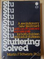 Stuttering Solved / Martin F. Schwartz, Livres, Psychologie, Comme neuf, Autres sujets/thèmes, Enlèvement, Martin F. Schwartz