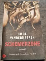 Hilde Vandermeeren - Schemerzone, Ophalen of Verzenden, Zo goed als nieuw, België