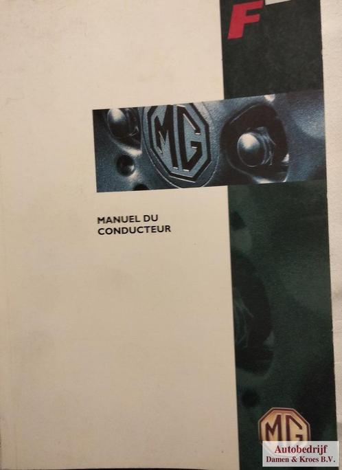 Handboek MG F RCL0131FRE (Franstalig), Auto diversen, Handleidingen en Instructieboekjes, Ophalen of Verzenden