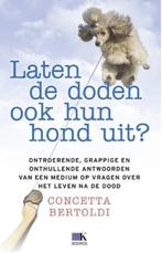 Laten de doden ook hun hond uit, Concetta Bertoldi, Verzenden, Zo goed als nieuw