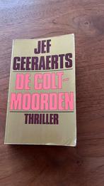 De Colt-Moorden - Jef Geeraerts, Ophalen of Verzenden, Zo goed als nieuw, Jef Geeraerts