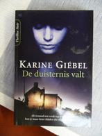 de duisternis valt ( Karine Giébel ), Livres, Envoi