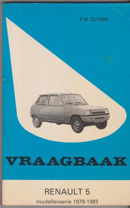 Livre technique Vraagbaak pour Renault R5 de 1979 à 1983, Autos : Divers, Modes d'emploi & Notices d'utilisation, Enlèvement ou Envoi