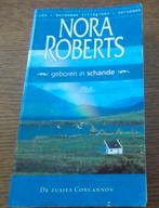 Geboren in schande / Nora Roberts, Enlèvement, Utilisé, Nora Roberts