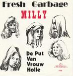 FRESH GARBAGE - Milly  ( 1971 Nederpop RARE 45T ), Ophalen of Verzenden