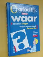 Boek Deltas "Ongelooflijk maar waar", Ophalen