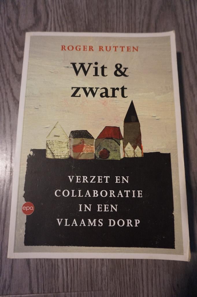 boek oorlog wit en zwart verzet en collaboratie in een vlaam, Boeken, Oorlog en Militair, Ophalen of Verzenden, Tweede Wereldoorlog