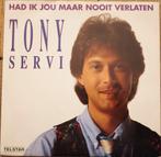 Single Tony Servi Had ik jou maar nooit verlaten/Als je mij, CD & DVD, Vinyles Singles, En néerlandais, Enlèvement ou Envoi, Single