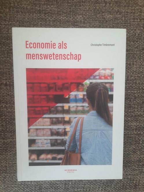 Christophe Timbremont - Economie als menswetenschap, Boeken, Economie, Management en Marketing, Zo goed als nieuw, Ophalen of Verzenden