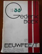 Boek: Hoogstraten Klein Seminarie Gedenkboek eeuwfeest 1935, Livres, Histoire & Politique, Utilisé, Envoi, 20e siècle ou après