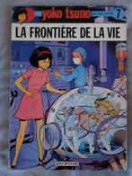 Yoko Tsuno T.7 La frontière de la vie - Edition originale -, Eén stripboek, Ophalen of Verzenden, Gelezen