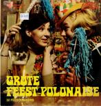 lp   /   Grote Feest-Polonaise - 32 Feestkrakers, Autres formats, Enlèvement ou Envoi