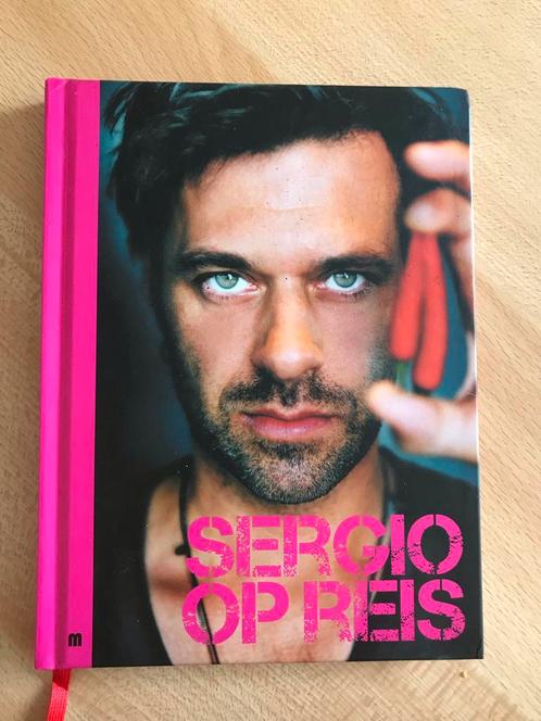 3 kookboeken Sergio: Sergio feest, op reis en thuis, Livres, Livres de cuisine, Enlèvement ou Envoi